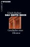 [C.H. BECK - Wissen] • Das Dritte Reich • Geschichte einer Diktatur